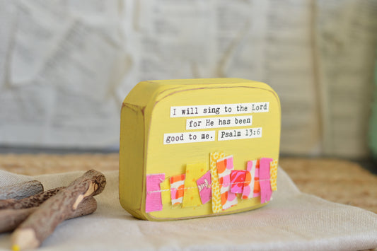 Yellow Sing to the Lord Wood Sign - P13