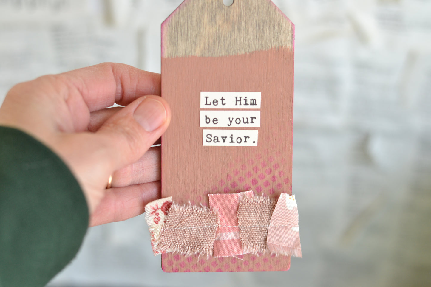 Wood Tag with Fabric - Let Him