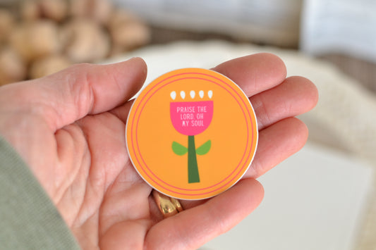 Praise the Lord, Oh my Soul