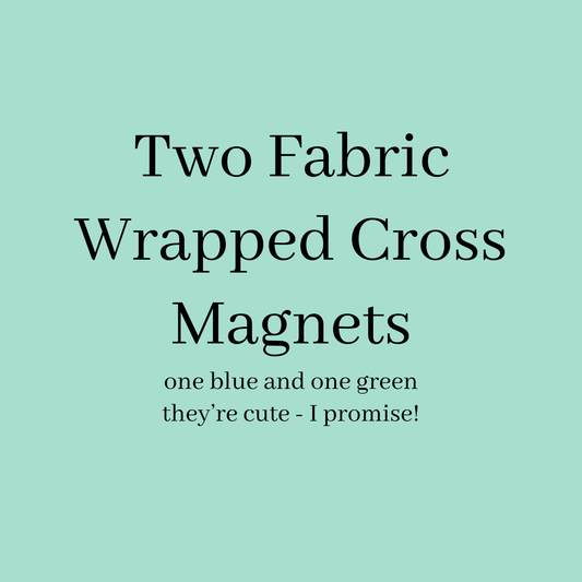 Two Fabric Wrapped Cross Magnets