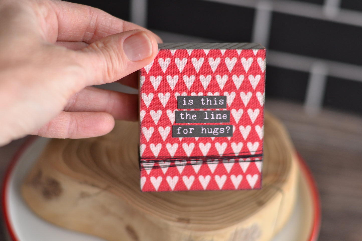 Is this the line for hugs? Red and Pink Valentines Sign