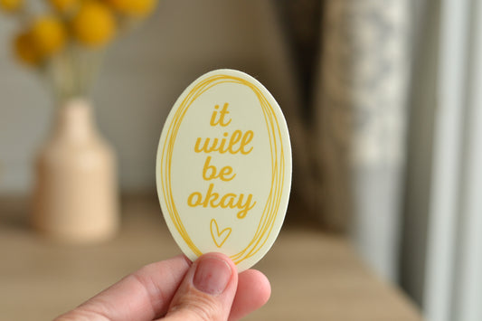 It will be okay Light Yellow Sticker