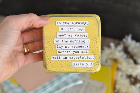 Yellow Wood Sign with Psalm 5:3