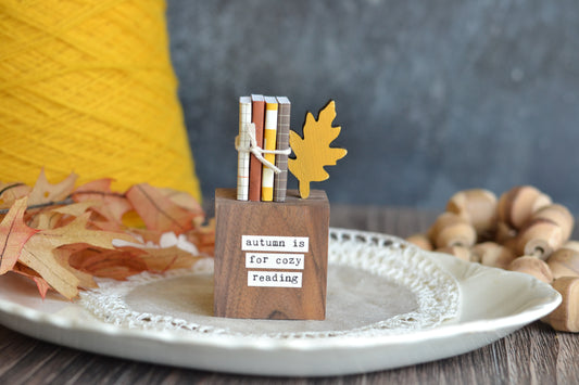 Fall Book Sign F56 Autumn is for cozy reading.