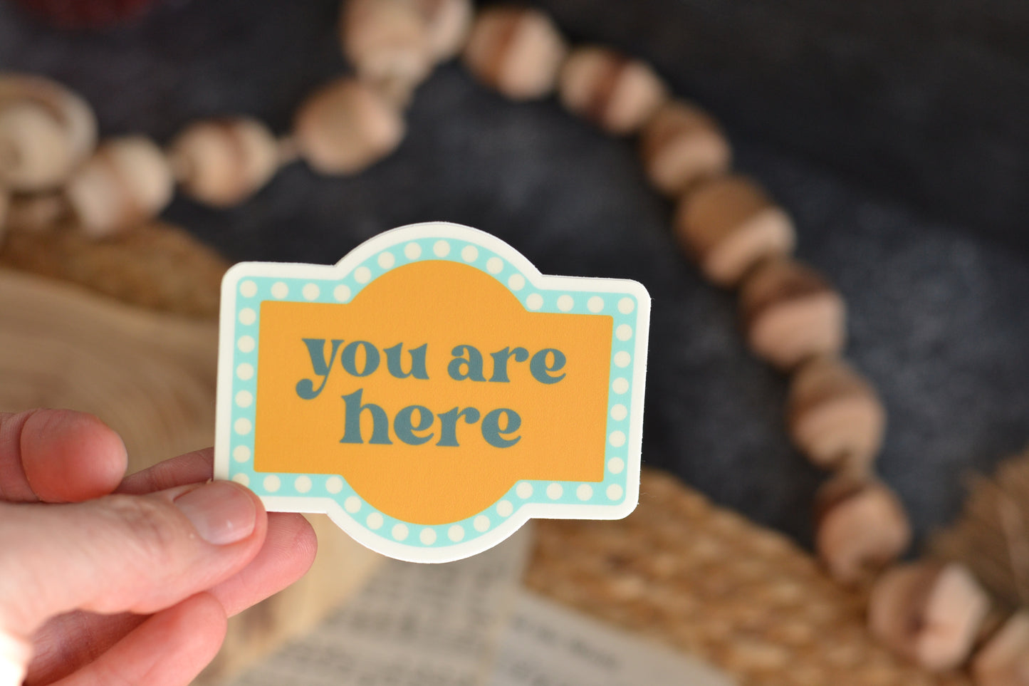 You Are Here Sticker