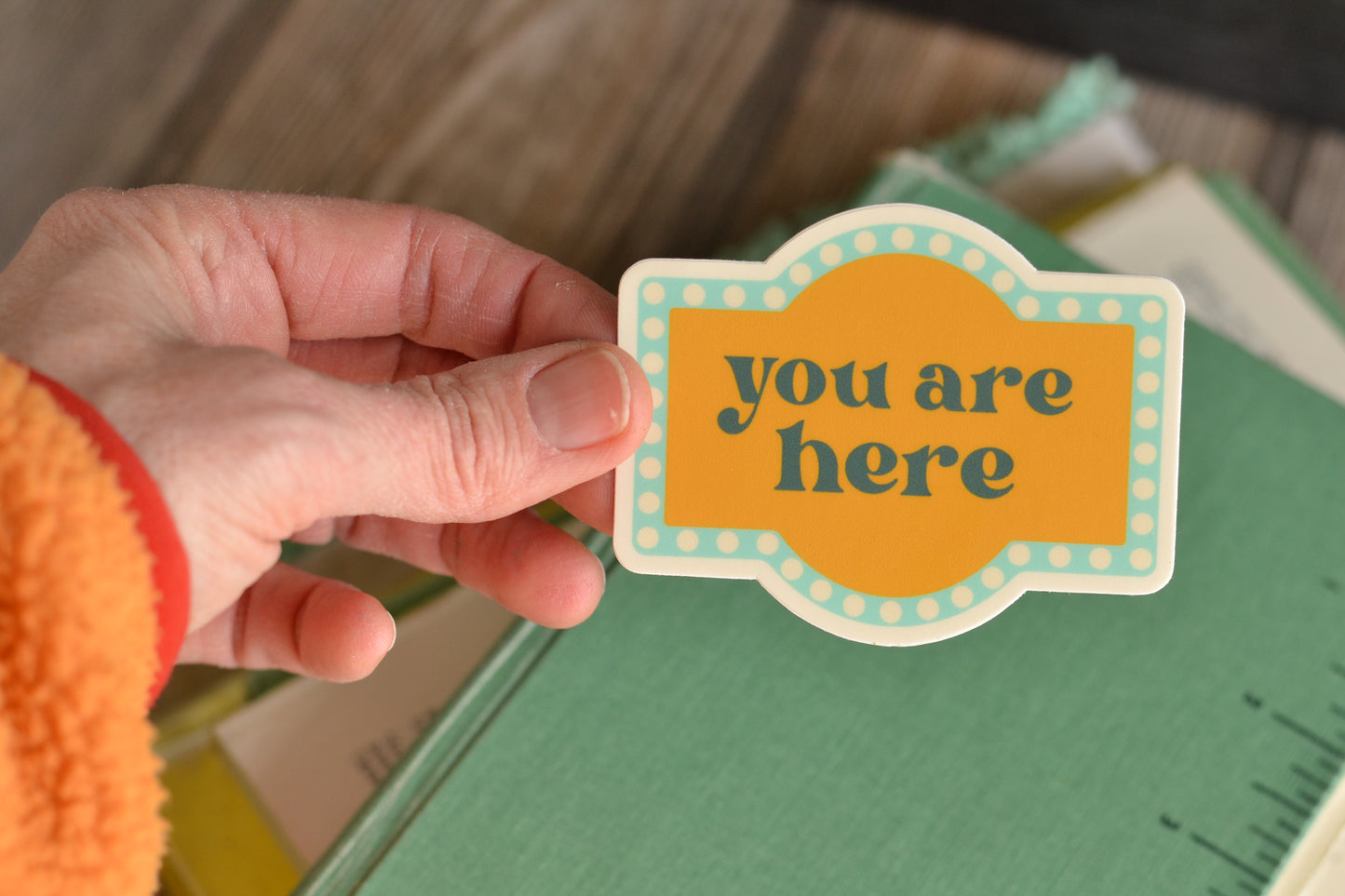 You are here Sticker